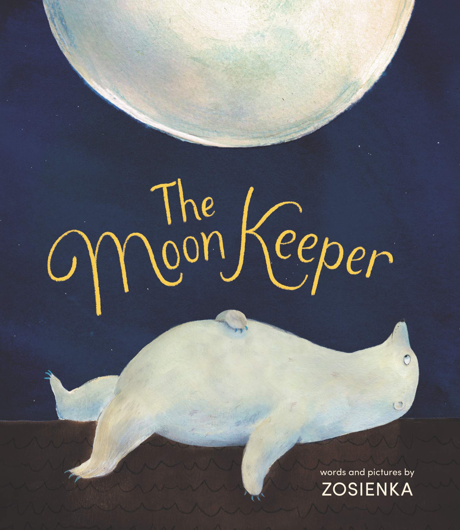 The Moon Keeper: A Moving Picture Book About a Polar Bear and the